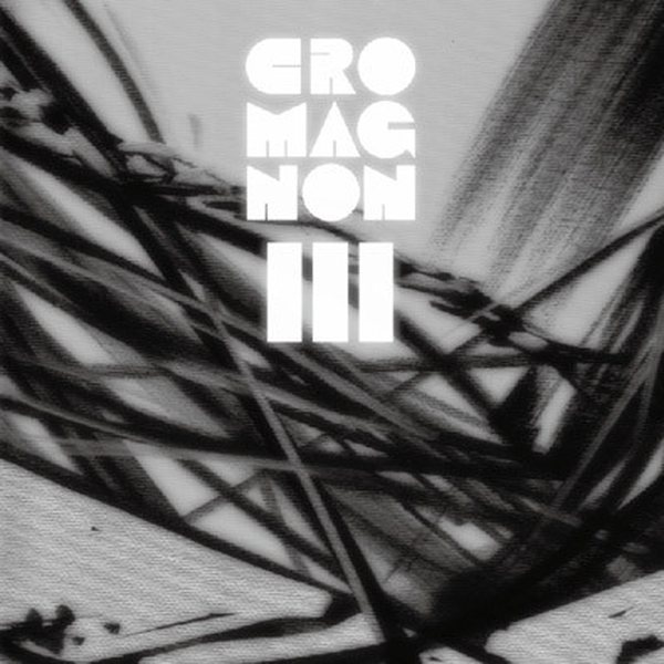 Cro-Magnon『III』